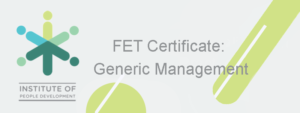 Further Education and Training Certificate (FET) Certificate: Generic Management